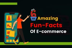 6 Amazing Fun Facts Of E Commerce-Ascii System